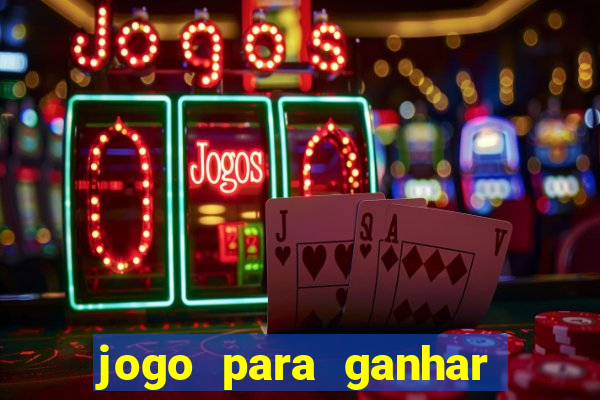 jogo para ganhar dinheiro sem depositar nada